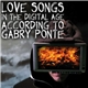 Gabry Ponte - Love Songs In The Digital Age According To Gabry Ponte